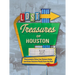 Lost Treasures of Houston