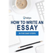 How to Write an Essay in Five Easy Steps