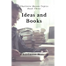 Ideas and Books: The Means of Education