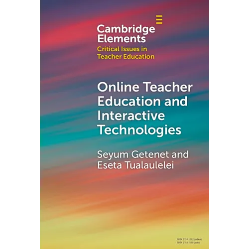 Online Teacher Education and Interactive Technologies