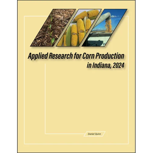 Applied Research for Corn Production in Indiana, 2024