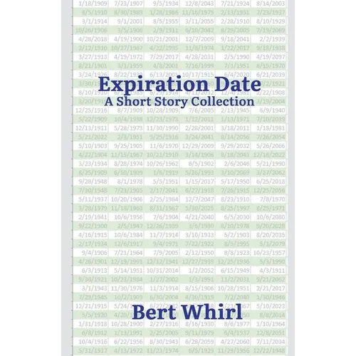 Expiration Date: a Short Story Collection