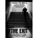 The Exit: The full story of a seven-figure exit by a solo founder for a bootstrapped SaaS business-start to finish (how to sell your weird bootstrappe