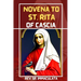 Novena to st Rita of cascia: Prayer book of st Rita, the saint of impossible