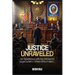 Justice Unraveled