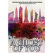 A Ghost of You