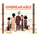 Unbreakable: A Japanese American Family in an American Incarceration Camp