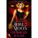 Howl at the Moon: An Urban Fantasy Fairy Tale