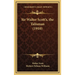 Sir Walter Scott's, the Talisman (1910)