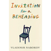 Invitation to a Beheading