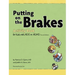 Putting on the Brakes Activity Book for Kids with Add or ADHD