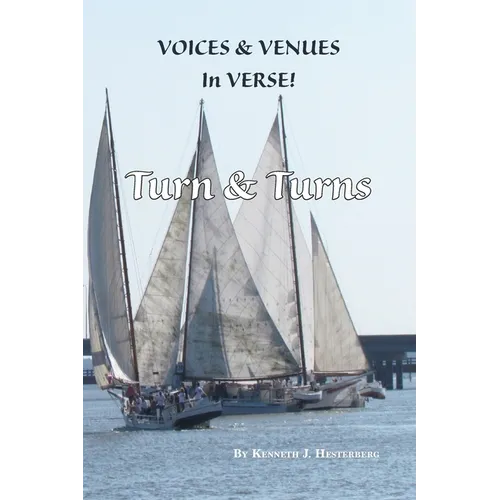 Voices and Venues in Verse: Turn and Turns