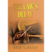 The Law's Delay