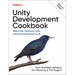 Unity Development Cookbook: Real-Time Solutions from Game Development to AI
