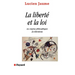 La liberté et la loi