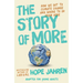 The Story of More (Adapted for Young Adults): How We Got to Climate Change and Where to Go from Here