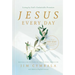 Jesus Every Day: Living by God's Unshakable Promises (a 100-Day Devotional)