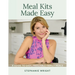 Meal Kits Made Easy: A Guide to Easy, Freezable Family Meals