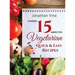 Vegetarian Quick & Easy: Under 15 Minutes