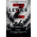 Letter Z: Chronicles of Peace and War