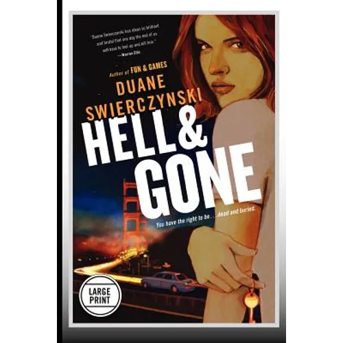 Hell and Gone (Large Print Edition)