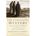 The Unfolding Mystery (2d. Ed.): Discovering Christ in the Old Testament