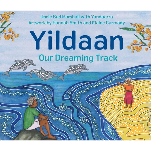 Yildaan: Our Dreaming Track
