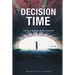 Decision Time