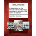A Dissertation on the Mineral Waters of Saratoga, Including an Account of the Waters of Ballston.