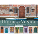 Doors of Venice: Views of a Vanishing City