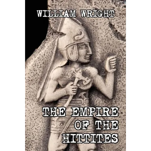 The Empire of the Hittites