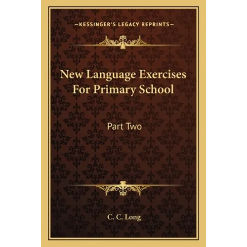New Language Exercises For Primary School: Part Two