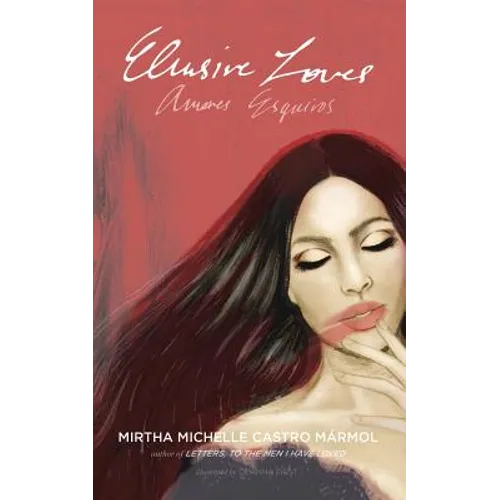 Elusive Loves: Amores Esquivos