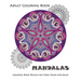 Mandala: Coloring Book for Adult: Mandala Coloring Books for Relaxation, Meditation and Stress Relief