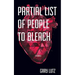 Partial List of People to Bleach