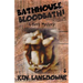 Bathhouse Bloodbath!