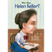 Who Was Helen Keller?