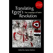 Translating Egyptas Revolution: The Language of Tahrir