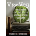 V for Veg: The Best of Philly's Vegan Food Column