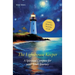 The Lighthouse Keeper - A Spiritual Compass for Your Soul's Journey: A Story About the Meaning of Life