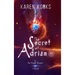 The Secret of Adrian: Book One of the New Adventure Fantasy Series, Adrian's Secret