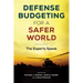 Defense Budgeting for a Safer World: The Experts Speak