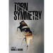 Torn Symmetry