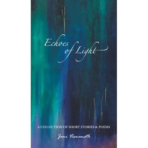 Echoes of Light
