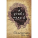 A gentle wizard