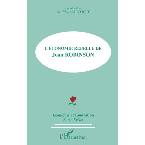 L'Économie Rebelle de Joan Robinson