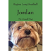 Jordan: My Grand Dog