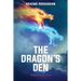 The Dragon's Den: The Metaframe War: Book 3