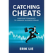 Catching Cheats: Everyday Forensics to Unmask Business Fraud