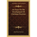 An Essay On The Development Of Christian Doctrine